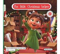The little Christmas helper - Christmas Collection: Valentina finds a beautiful way to show her love to mom.