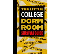 The Little College Dorm Room Survival Guide: How to Survive College While Living on Campus: From Moving In and Study Advice to Laundry Day, Budgeting ... School Graduation Gift for College Freshmen