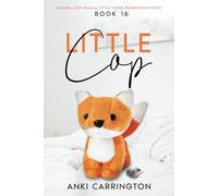 The Little Cop: an ABDL non-sexual little verse regression story - book 16
