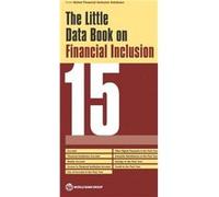 The little data book on financial inclusion 2015 by World Bank World Bank (Auteur)
