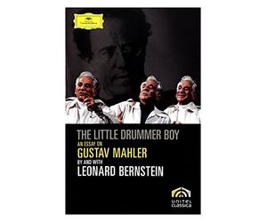The little drummer boy : An essay on Gustav Mahler by and with Leonard Bernstein