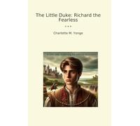 The Little Duke: Richard the Fearless