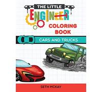 The Little Engineer Coloring Book - Cars And Trucks
