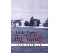 The Little Farm In The Big Valley