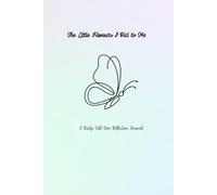 The Little Favours I Did to Me: A Daily Self-Care Reflection Journal