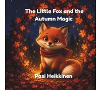 The Little Fox and The Autumn Magic