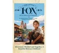 The Little Fox Of La Capilla De Guadalupe