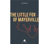 The Little Fox of Mayerville by Peter McCambridge Peter McCambridge (Auteur)