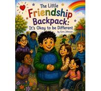 The Little Friendship Backpack: it's Okay to be different