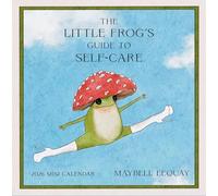 The Little Frog's Guide to Self-Care Mini Wall Calendar 2026