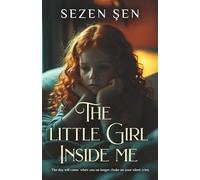 The Little Girl Inside Me