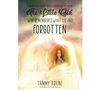 The Little Girl Who Remembered What She Had Forgotten