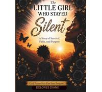 The Little Girl Who Stayed Silent