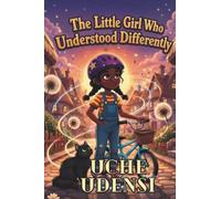 The Little Girl Who Understood Differently