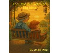 The little girl with the big idea