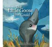 The Little Goose That Could