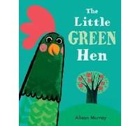 The Little Green Hen