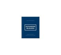 The Little Guide To Alexander Mcqueen