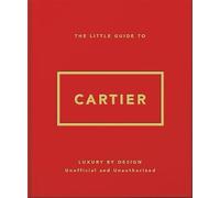 The little Guide to Cartier - Collectif - Place Des Victoires Eds - relié - Guide