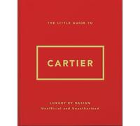 The Little Guide to Cartier: Luxury by Design - OH - OH - ebook (ePub) - Livre