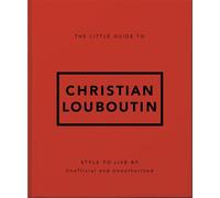 The Little Guide to Christian Louboutin - OH - OH - ebook (ePub) - Livre