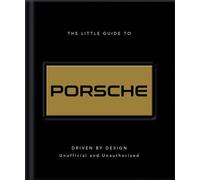 The Little Guide to Porsche - OH - OH - ebook (ePub) - Livre