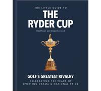 The Little Guide to The Ryder Cup - OH - OH - ebook (ePub) - Livre