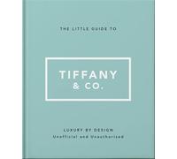 The Little Guide to Tiffany & Co. - Oh - OH - ebook (ePub) - Livre
