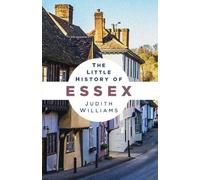 The Little History of Essex