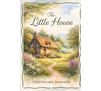 The Little House: A Quiet Tale of Solitude, Healing, and the Search for Inner Peace With Original Illustrations
