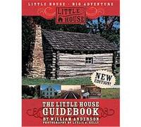 The Little House Guidebook: New Edition! - Visit the Little House Series Sites with Photographs for Children (Ages 8-12)