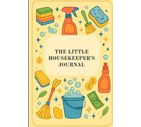 The Little Housekeeper's Journal