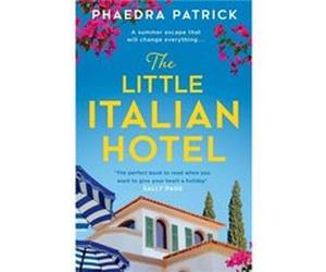 The Little Italian Hotel by Phaedra Patrick Paperback Book Phaedra Patrick (Auteur)