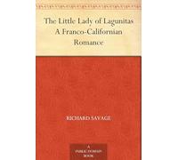 The Little Lady of Lagunitas