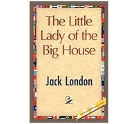 The Little Lady Of The Big House