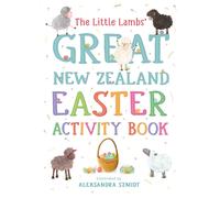 The Little Lambs' Great New Zealand Easter Activity Book