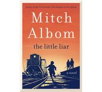 The Little Liar – De l'auteur à succès de « The Stranger in the Lifeboat »