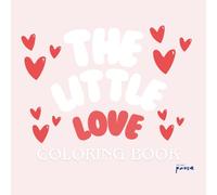 The Little Love Colouring Book