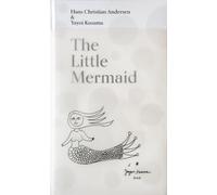 The Little Mermaid: A Fairy Tale of Infinity & Love Forever