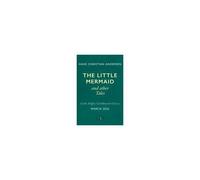 The Little Mermaid And Other Tales