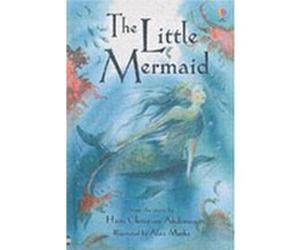 The Little Mermaid by Katie Daynes Andersen, Hans Christian (Auteur)