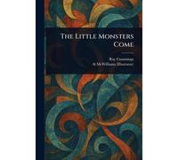 The Little Monsters Come