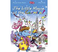 The little mouse at the carnival