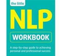 The Little Nlp Workbook (Paperback) Jeremy Lazarus, (Auteur)