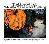 The Little Old Lady Who Was Not Afraid of Anything Linda Williams (Auteur)