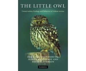 The Little Owl: Conservation, Ecology and Behavior of Athene Noctua