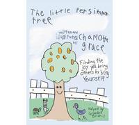 The Little Persimmon Tree: Finding the joy you bring others by being yourself