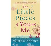 The Little Pieces of You and Me