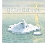 The Little Polar Bear Board Book by Hans de Beer Inconnu (Auteur)