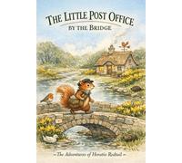 The Little Post Office by the Bridge